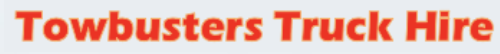 Towbusters Truck Hire