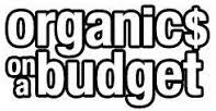 Organics on a Budget